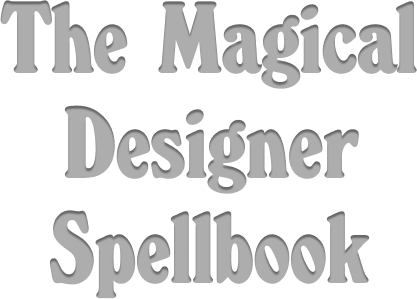 Book title "The Magical Designer Spellbook"